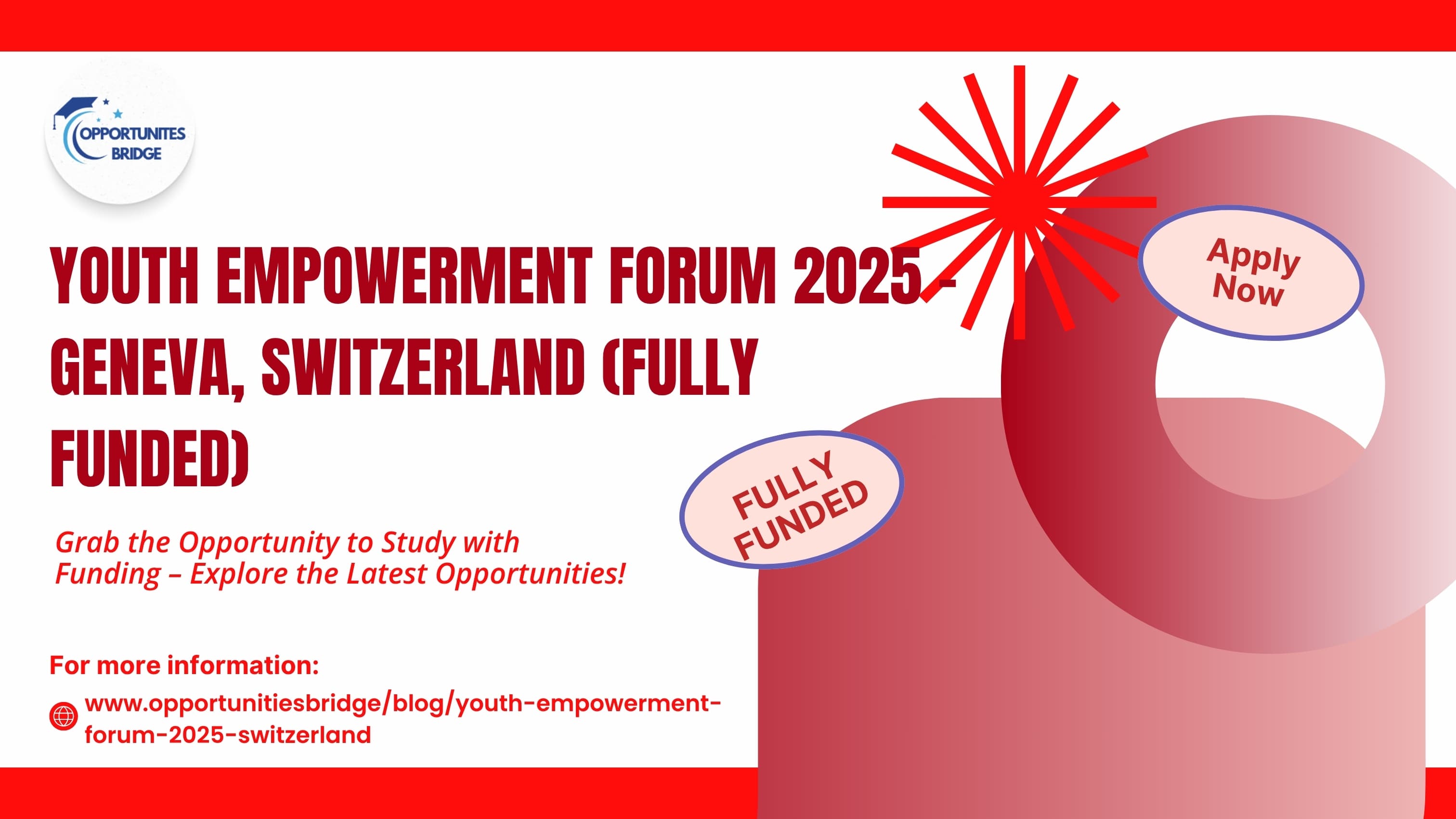 Youth Empowerment Forum 2025 – Geneva, Switzerland (Fully Funded)