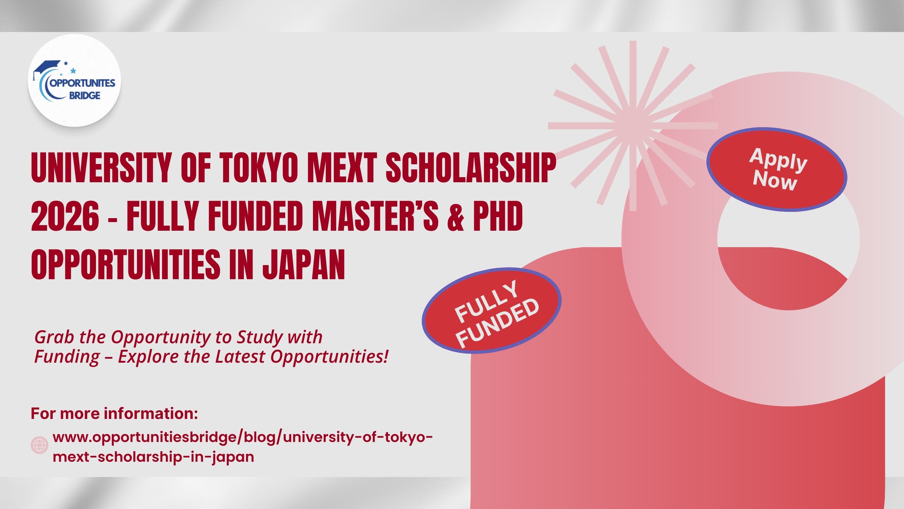 University of Tokyo MEXT Scholarship 2026 – Fully Funded Master’s & PhD Opportunities in Japan